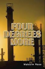 Four Degrees More