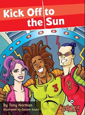 Kick Off to the Sun (ebook)