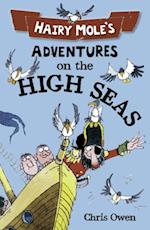 Hairy Mole's Adventures on the High Seas (second edition)