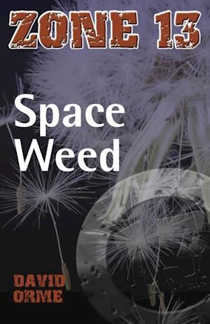 Space Weed