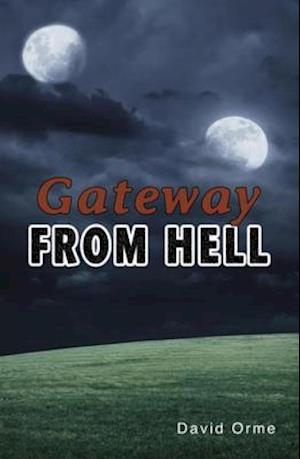 Gateway from Hell