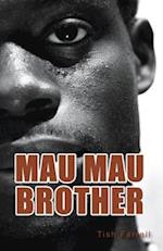 Mau Mau Brother