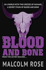 Blood and Bone (ebook)
