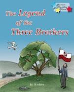 The Legend of the Three  Brothers