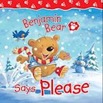 Benjamin Bear Says Please