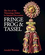 Fringe, Frog and Tassel