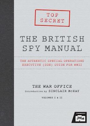 The The British Spy Manual