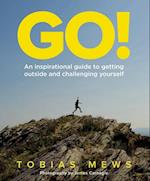 GO!: An inspirational guide to getting outside and challenging yourself