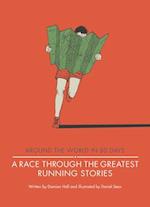Race Through the Greatest Running Stories