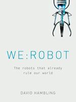 WE: ROBOT
