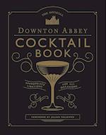 The Official Downton Abbey Cocktail Book