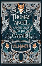 Thomas Angel and The Order of The Cataibh