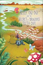 Relly, Ogi Ogi and the Secret of Dragon's Teeth Cave 