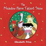 The Meadow Farm Talent Show