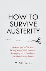 How To Survive Austerity