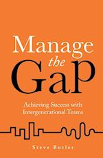 Manage the Gap