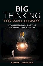 Big Thinking for Small Business