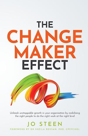 The Changemaker Effect