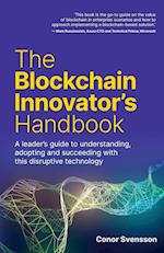 The Blockchain Innovator's Handbook