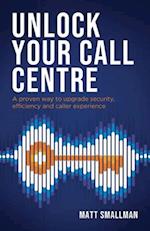 Unlock Your Call Centre