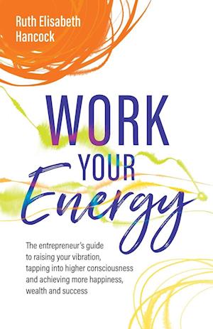 Work Your Energy