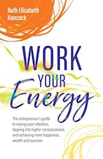 Work Your Energy