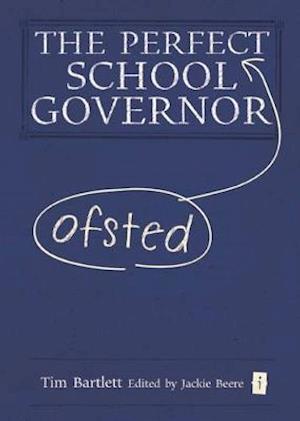 The Perfect (Ofsted) School Governor