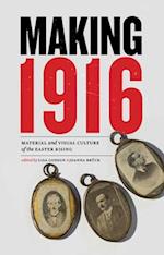 Making 1916