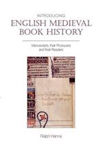 Introducing English Medieval Book History