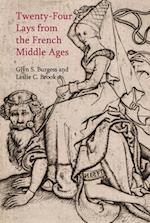 Twenty-Four Lays from the French Middle Ages