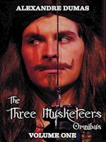 The Three Musketeers Omnibus, Volume One (Six Complete and Unabridged Books in Two Volumes)