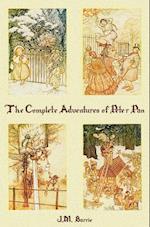 The Complete Adventures of Peter Pan (Complete and Unabridged) Includes