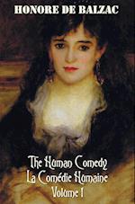 The Human Comedy, La Comedie Humaine, Volume 1