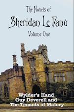 The Novels of Sheridan Le Fanu, Volume One, including (complete and unabridged