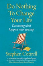 Do Nothing to Change Your Life 2nd edition