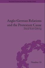 Anglo-German Relations and the Protestant Cause