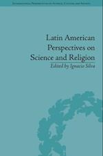 Latin American Perspectives on Science and Religion