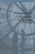 Cultural Study of Mary and the Annunciation