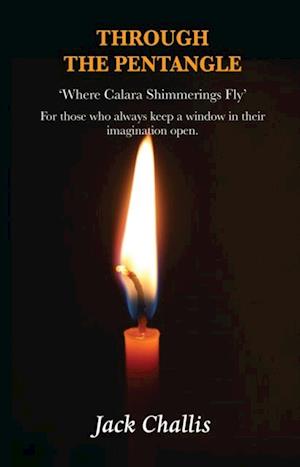 Through the Pentangle: Where Calara Shimmerings Fly