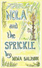 Nola and the Sprickle