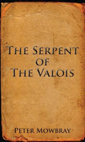 Serpent of the Valois