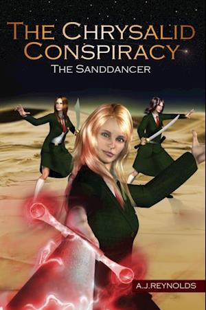 Chrysalid Conspiracy: The Sanddancer