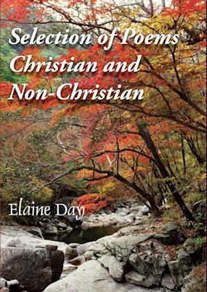 Selection of Poems - Christian and Non-Christian