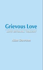 Grievous Love