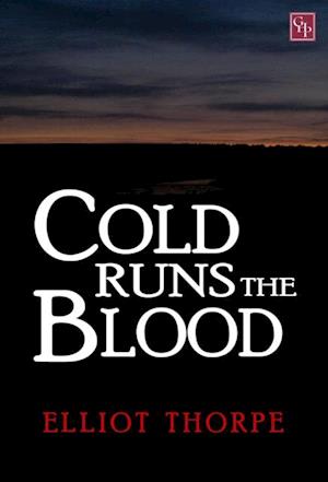 Cold Runs the Blood