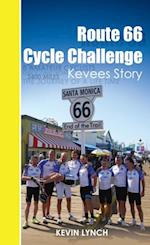 Route 66 Cycle Challenge, Kevee's Story