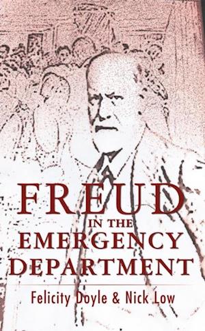 Freud In The Emergency Department