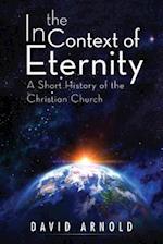In the Context of Eternity