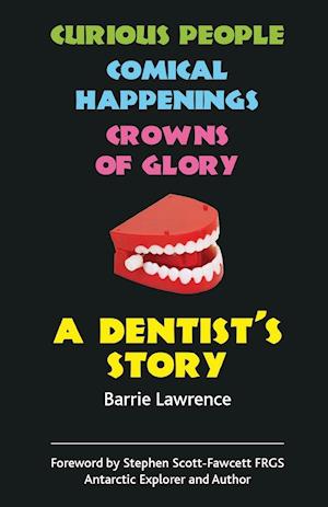 A Dentist's Story