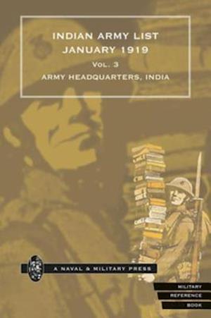 Indian Army List January 1919 - Volume 3